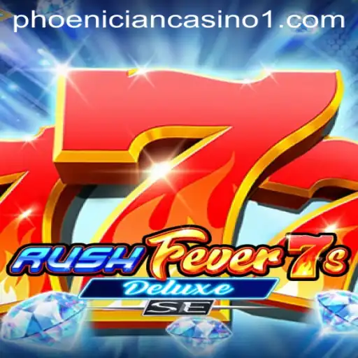 Dive into the Exciting World of RushFever7sDeluxeSE